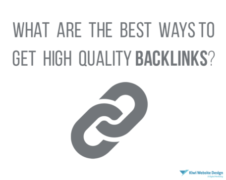 What are the best ways to get high quality backlinks?